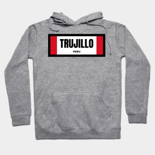 Trujillo City in Peruvian Flag Hoodie